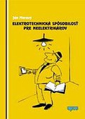 obálka: Elektrotechnická spôsobilosť pre neelektrikárov