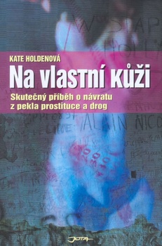 obálka: Na vlastní kůži - skutečný příběh