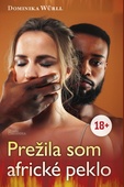 obálka: Prežila som africké peklo