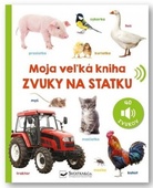 obálka: Zvuky na statku - Moja veľká kniha