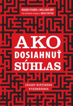 obálka: AKO DOSIAHNUŤ SÚHLAS