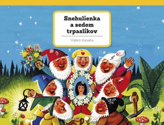 obálka: Snehulienka a sedem trpaslíkov