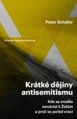 obálka: Krátké dějiny antisemitismu