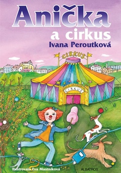 obálka: Anička a cirkus