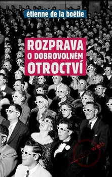 obálka: Rozprava o dobrovolném otroctví