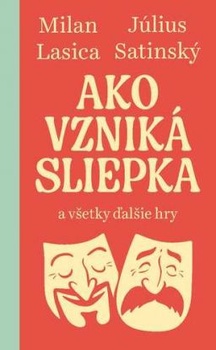 obálka: Ako vzniká sliepka a všetky ďalšie hry