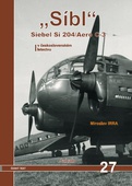 obálka: „Síbl“ Siebel Si 204/Aero C-3 v československém letectvu