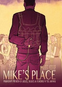 obálka: MIKE’S PLACE, Pravdivý příběh o lásce, blues a teroru v Tel Avivu