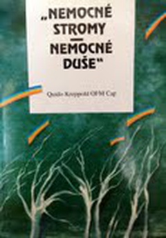 obálka: Nemocné stromy nemocné duše