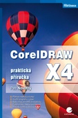 obálka: CorelDRAW X4 - praktická příručka