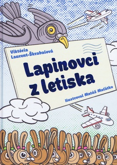 obálka: Lapinovci z letiska