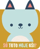 obálka: Sú toto moje uši? Medveď