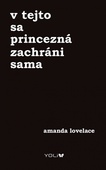 obálka: V tejto sa princezná zachráni sama