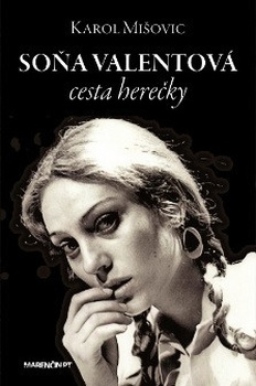 obálka: Soňa Valentová - cesta herečky