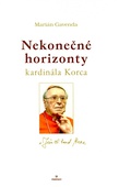 obálka: Nekonečné horizonty kardinála Korca