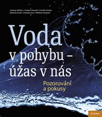 obálka: Voda v pohybu - úžas v nás. Pozorování a