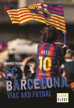 obálka: Slávne kluby - FC Barcelona