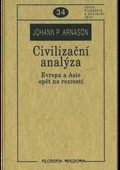 obálka: Civilizační analýza. Evropa a Asie opět na rozcestí
