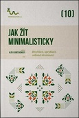 obálka: Jak žít minimalisticky