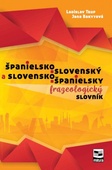 obálka: Španielsko-slovenský a slovensko-španielsky frazeologický slovník
