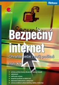 obálka: Bezpečný internet - Chraňte sebe i svůj počítač