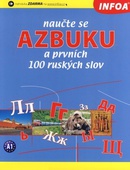 obálka: Naučte se azbuku a prvních 100 ruských slov