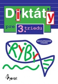 obálka: Diktáty pre 3.triedu ZŠ (nov.vyd.)