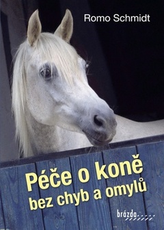 obálka: Péče o koně bez chyb a omylů