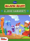 obálka: Majster Manny a jeho kamaráti