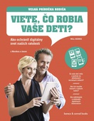 obálka: Viete, čo robia vaše deti? - Veľká príručka rodiča