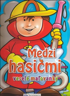 obálka: Medzi hasičmi - veselé maľovanky
