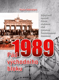 obálka: 1989 - Pád východního bloku