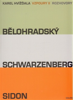 obálka:  Vzpoury II. - Bělohradský, Schwarzenberg, Sidon 