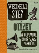 obálka: Vedeli ste? Otázky a odpovede, ktoré vás zaskočia