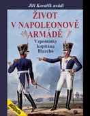 obálka: Život v Napoleonově armádě