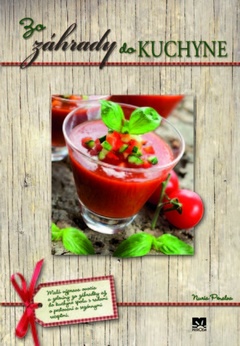 obálka: Zo záhrady do kuchyne