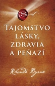 obálka: Tajomstvo lásky, zdravia a peňazí