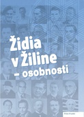 obálka: Židia v Žiline - osobnosti