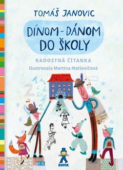 obálka: Dínom-dánom do školy