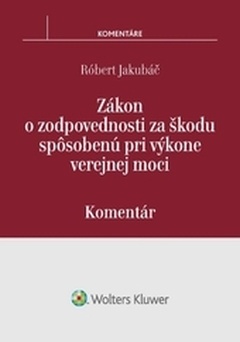 obálka: Zákon o zodpovednosti za škodu spôsobenú pri výkone verejnej moci - komentár