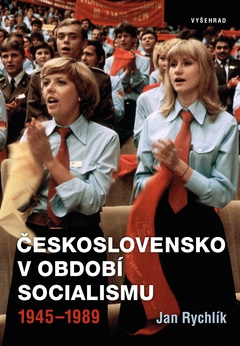 obálka: Československo v období socialismu 1945-1989