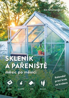 obálka: Skleník a pařeniště měsíc po měsíci