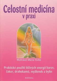 obálka: Celostní medicína v praxi   
