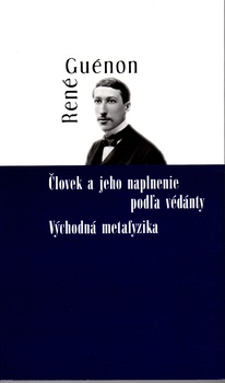 obálka: Človek a jeho naplnenie podľa védánty