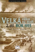 obálka: Velká válka na moři II. - rok 1915