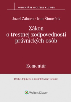 obálka: Zákon o trestnej zodpovednosti právnických osôb - komentár, 2. vyd.