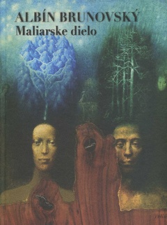obálka:  Albín Brunovský - Maliarske dielo 