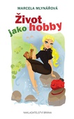 obálka: Život jako hobby