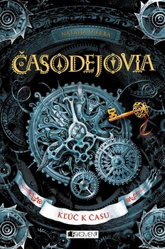 obálka: Časodejovia 1 - Kľúč k času