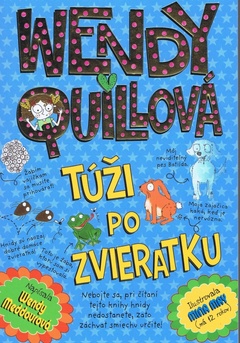 obálka: Wendy Quillová túži po zvieratku